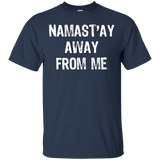 Namast'ay Away From Me T-Shirt_Black