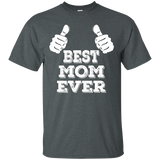 Best Mom Ever - Funny Shirt For Mother_black=