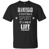 Aikido Is More Than A Sport It's A Way Of Life T-shirt_black