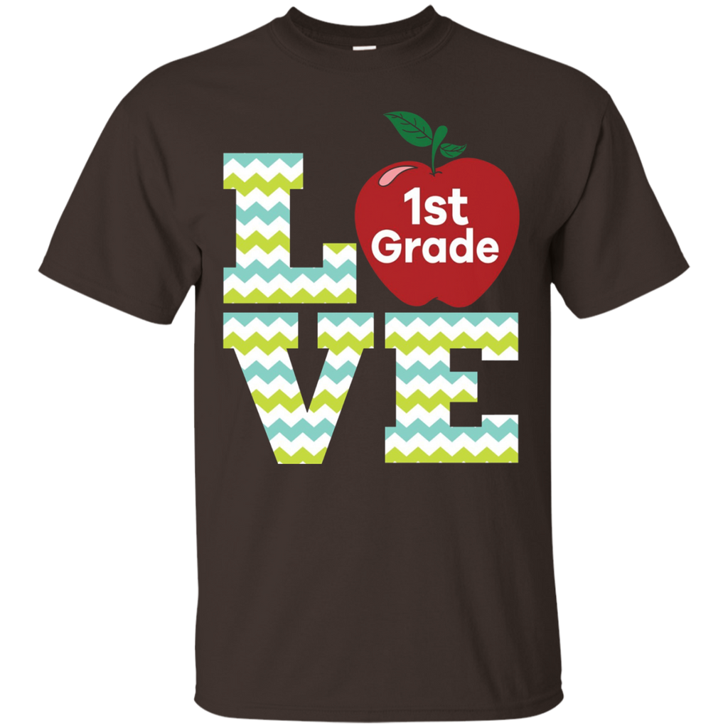 Love First Grade Teacher T-shirt Gift For 1st Grade Teacher