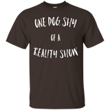 One Dog Shy of a Reality Show._Black