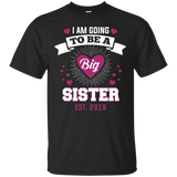 I'm Going To Be A Big Sister Est 2018
