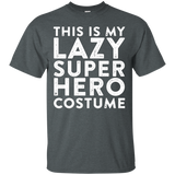 mifunneycraft - THIS IS MY LAZY SUPER HERO COSTUME t shirts_Black