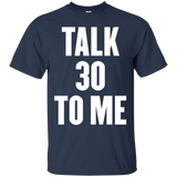 talk 30 to me t shirt_Black