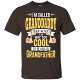 I'm Granddaddy And I'm Way Too Cool To Be Called Grandfather
