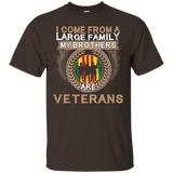 Brother Veterans Tshirt I Come From A Large Family Gift_black