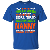 NANNY - HALLOWEEN SORE, TIRED - MOODY FUNNY SHIRT_Black