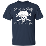 Save a ship ride a pirate t shirt_Black