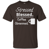 Stressed. Blessed. Coffee Obsessed. Tshirt_Black