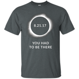 You Had to Be There Total Solar Eclipse 8.21.17 T Shirt_Black