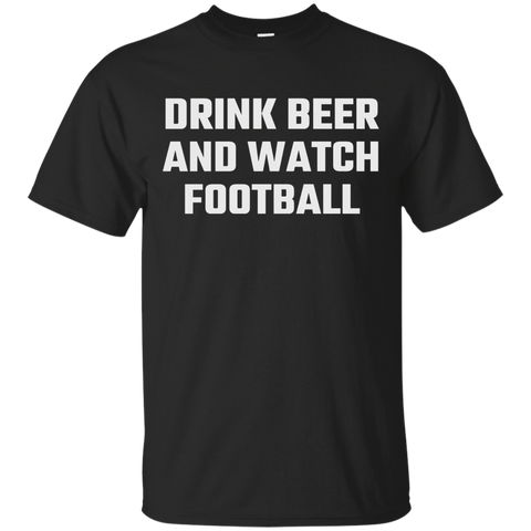 Drink Beer And Watch Football_black