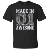 Made In 01 16 Years Of Being Awesome 16th Birthday Shirts
