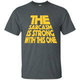 The Sarcasm Is Strong T-shirt With This One_Black