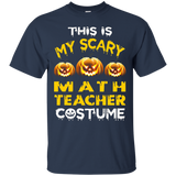 This is My Scary Math Teacher Costume Halloween shirt_Black