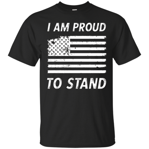 I Am Proud To Stand I Don't Kneel Flag T-shirt_black