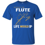 Without the Flute life would Bb T-Shirt_Black