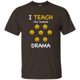 I Teach Tiny Humans T-shirt For Drama Teachers_black=