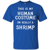 I'm Really A Shrimp Halloween Costume Shirt Easy Funny