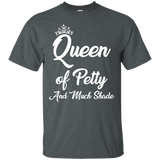 Queen of Petty & Much Shade Funny T-Shirts_Black
