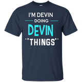 I'm Devin Doing Devin Things Funny First Name T-shirt_black=