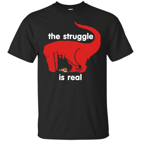 T Rex The Struggle Is Real Pizza Funny T Shirt_Black