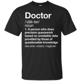 Doctor Definition T-shirt Funny Medical Work Gift Tee_black=