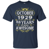 October 1929 - 88th Birthday Funny Tshirt_black=