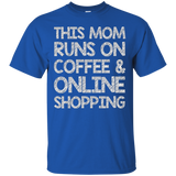 This Mom Runs On Caffeine & Online Shopping Funny T-Shirt_Black