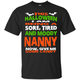 NANNY - HALLOWEEN SORE, TIRED - MOODY FUNNY SHIRT_Black