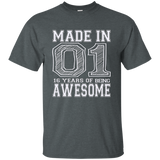 Made In 01 16 Years Of Being Awesome 16th Birthday Shirts
