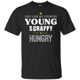 Young Scrappy and Hungry T Shirt - Just Like My Country Tee_Black