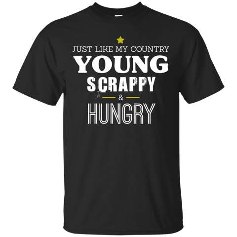 Young Scrappy and Hungry T Shirt - Just Like My Country Tee_Black