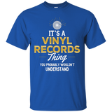 Vinyl Records T-Shirt - It's a Vinyl Records Thing!_Black