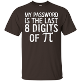 My Password Is The Last 8 Digits of Pi T-Shirt Funny Joke_Black