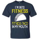 I'm Into Fitness Taco Funny Gym T Shirt