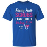 Messy Hair Scrubs Bring it on - Nurse Life T-Shirt_Black