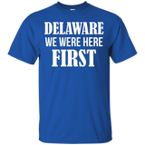 Delaware - We Were Here First - Delaware T Shirt_black=