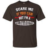 Scare Me If You Can But I'm A Telemarketer Halloween T-Shirt_Black