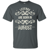 Original Legends Are Born In August T Shirt_Black