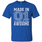 Made In 01 16 Years Of Being Awesome 16th Birthday Shirts