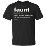 Womens Cool Faunt Definition T-Shirt Faunt Shirt Funny Aunt gift_Black