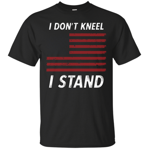 I Don't Kneel Distressed American Flag I Stand T-shirt_black