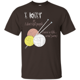 Knitting - I Knit So I Don't Kill People. Save Life T-shirt