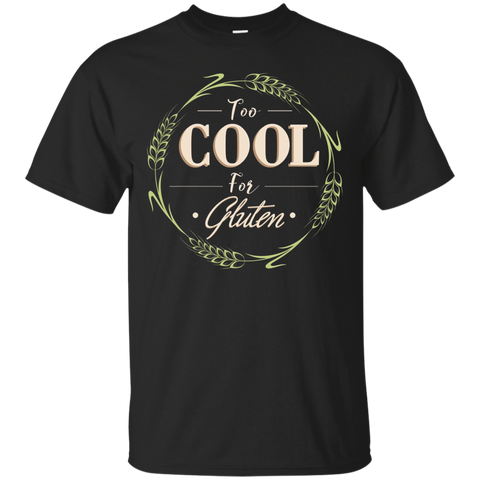 Too Cool for Gluten T Shirt_Black