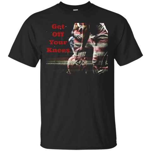 Get Off Your Knees T-shirt_black=