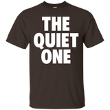 The Quiet One Funny Gift For Funny Family Matching Shirts_Black