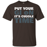 Put Your Gi On It's Cuddle Time T-shirt Bjj Jiu Jitsu Tee_black=