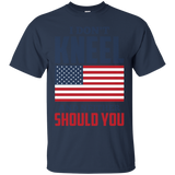 I Don't Kneel And Neither Should You Usa Flag T Shirt_black