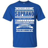 I'm Not Just A Soprano Singer I'm Wonderful