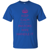 Keep Calm Let The Pastors Wife Handle It Pastors Wife Shirt_black=